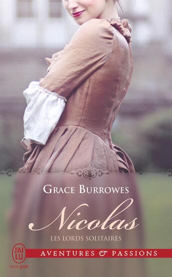 Couverture du livre « Les Lords solitaires Tome 2 : Nicolas » de Grace Burrowes aux éditions J'ai Lu
