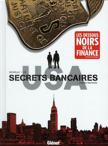 Couverture du livre « Secrets bancaires usa t.2 » de Philippe Richelle et Dominique He aux éditions Glenat