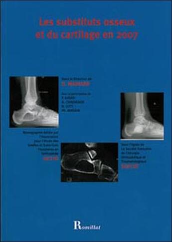 Couverture du livre « Substituts osseux et du cartilage en 2007 » de  aux éditions Romillat