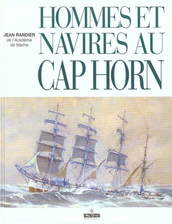 Couverture du livre « Hommes et navires au cap horn » de Jean Randier aux éditions Maitres Du Vent