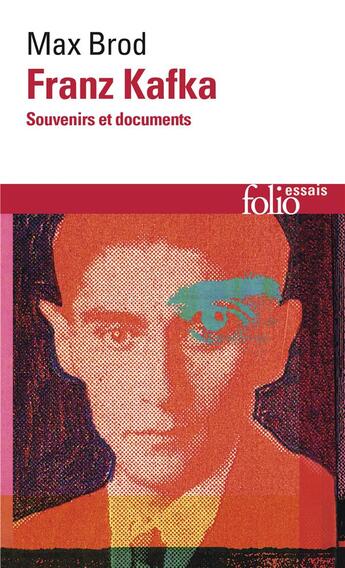 Couverture du livre « Franz Kafka : souvenirs et documents » de Max Brod aux éditions Folio