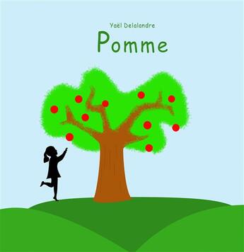 Couverture du livre « Pomme » de Delalandre Yael aux éditions Books On Demand