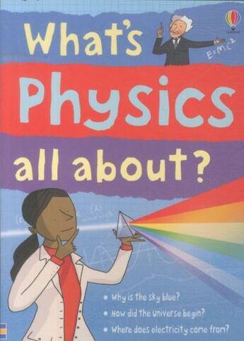 Couverture du livre « What's physics all about? » de Kate Davies aux éditions Usborne