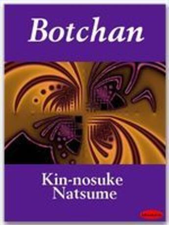 Couverture du livre « Botchan » de Kin-Nosuke Natsume aux éditions Ebookslib