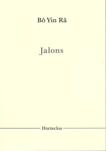 Couverture du livre « Jalon » de Bo Yin Ra aux éditions Horteclos