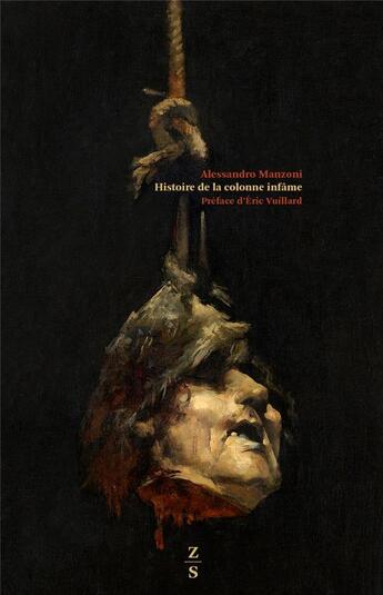 Couverture du livre « Histoire de la colonne infâme » de Alessandro Manzoni aux éditions Zones Sensibles