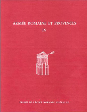 Couverture du livre « Armée romaine et provinces Tome 4 » de Michel Redde aux éditions Rue D'ulm