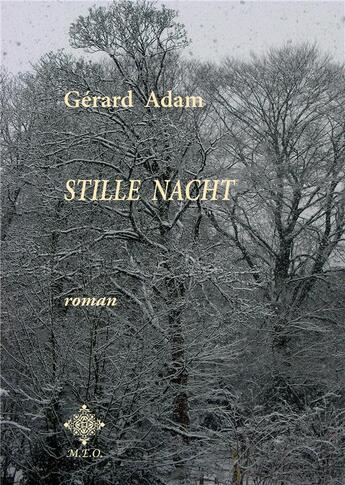 Couverture du livre « Stille nacht » de Gerard Adam aux éditions Meo