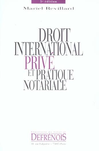 Couverture du livre « Droit international prive et pratique notariale » de Mariel Revillard aux éditions Defrenois
