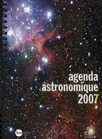 Couverture du livre « Agenda astronomique 2007 » de Institut De Mecan. aux éditions Edp Sciences