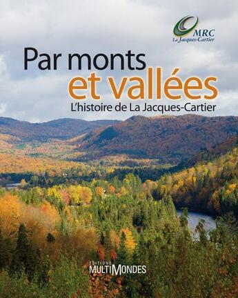 Couverture du livre « Par monts et vallées » de Dufour Marie aux éditions Editions Multimondes