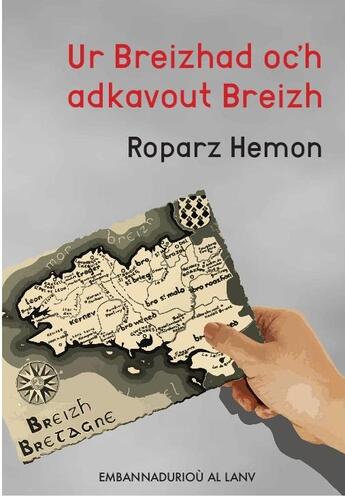 Couverture du livre « Ur breizhad oc'h adkavout breizh » de Roparz Hemon aux éditions Al Lanv