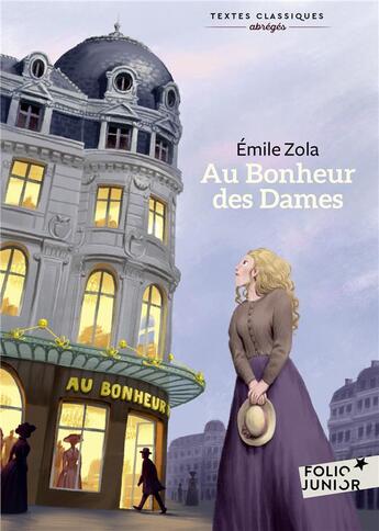 Couverture du livre « Au bonheur des dames » de Émile Zola aux éditions Gallimard-jeunesse