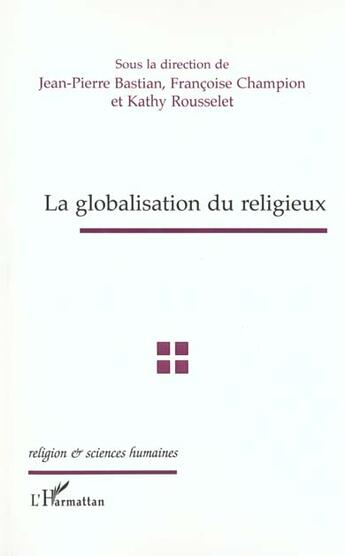 Couverture du livre « Globalisation du religieux » de  aux éditions L'harmattan