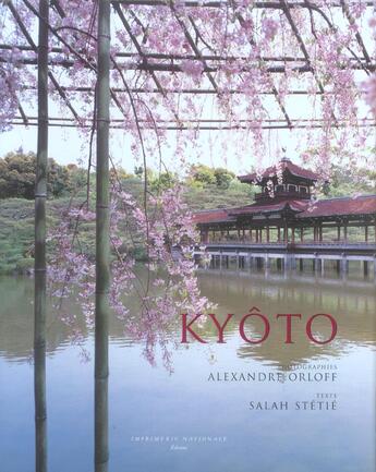 Couverture du livre « Kyoto » de Alexandre Orloff et Salah Stétié aux éditions Actes Sud