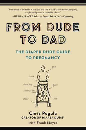 Couverture du livre « From Dude to Dad » de Meyer Frank aux éditions Penguin Group Us