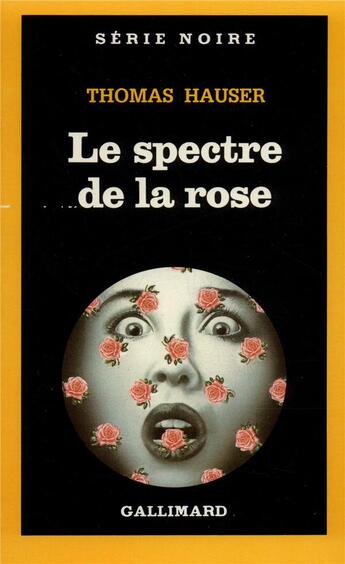 Couverture du livre « Le spectre de la rose » de Thomas Hauser aux éditions Gallimard