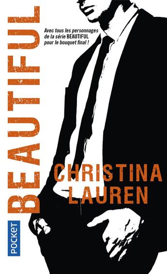 Couverture du livre « Beautiful » de Christina Lauren aux éditions Pocket