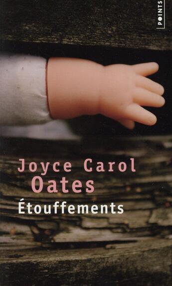 Couverture du livre « Étouffements » de Joyce Carol Oates aux éditions Points