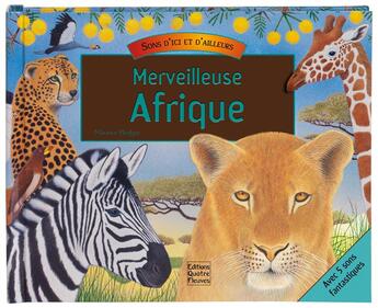 Couverture du livre « Merveilleuse Afrique » de Maurice Pledger aux éditions Quatre Fleuves