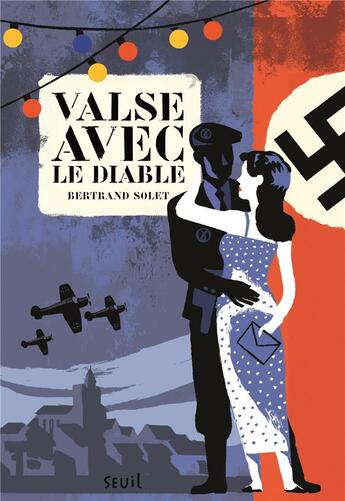 Couverture du livre « Valse avec le diable » de Bertrand Solet aux éditions Seuil Jeunesse