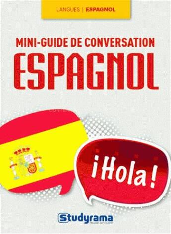 Couverture du livre « Mini guide de conversation en espagnol » de Olivier Ruaud aux éditions Studyrama