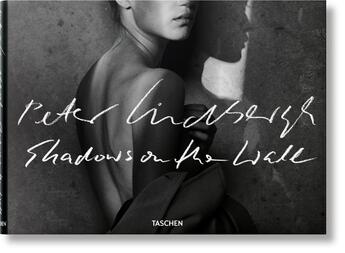 Couverture du livre « Lindbergh ; shadows on the wall » de Peter Lindbergh aux éditions Taschen