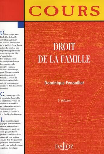 Couverture du livre « Droit de la famille (2e edition) » de Dominique Fenouillet aux éditions Dalloz