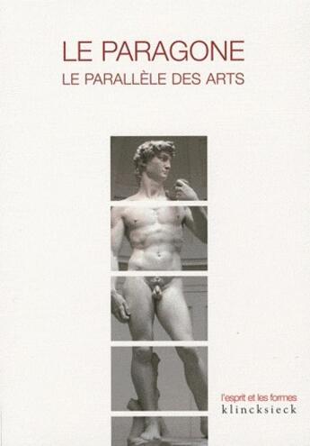 Couverture du livre « Le paragone ; le parallèle des arts » de Nathalie Bauer aux éditions Klincksieck