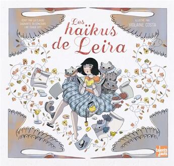 Couverture du livre « Les haïkus de Leira » de Violaine Costa aux éditions Talents Hauts