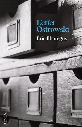 Couverture du livre « L'effet Ostrowski » de Eric Ilhareguy aux éditions Lemeac