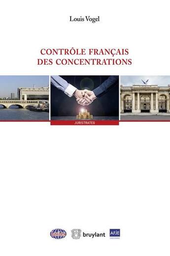 Couverture du livre « Contrôle français des concentrations » de Louis Vogel aux éditions Bruylant