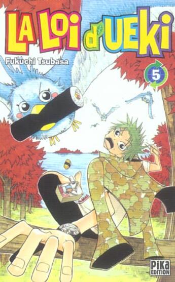Couverture du livre « La loi d'ueki Tome 5 » de Tsubasa Fukuchi aux éditions Pika