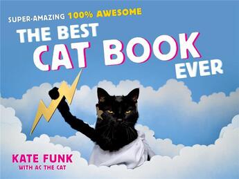 Couverture du livre « The best cat book ever » de Kate Funk aux éditions Interart