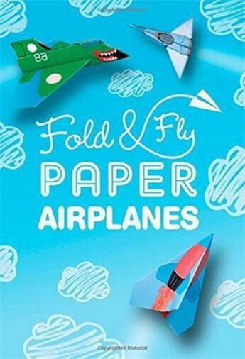 Couverture du livre « Fold and fly paper airplanes » de Zagaeski aux éditions Quarry