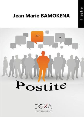 Couverture du livre « Postite » de Jean Marie Bamokena aux éditions La Doxa