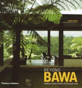Couverture du livre « Beyond bawa (hardback) » de David Robson aux éditions Thames & Hudson