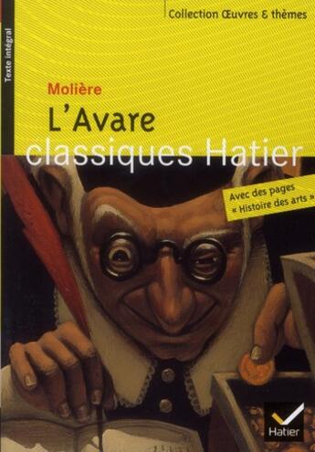 Couverture du livre « L'avare » de Moliere et Georges Decote et Helene Potelet aux éditions Hatier
