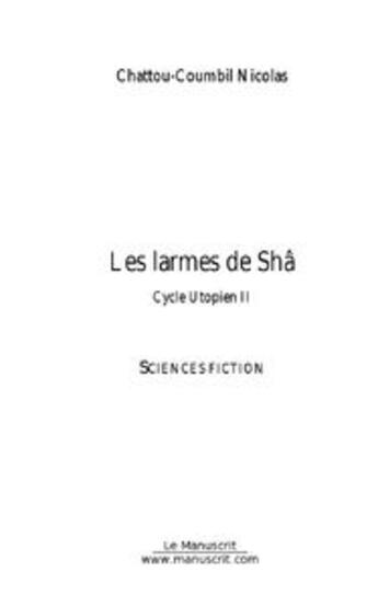 Couverture du livre « Les larmes de sha » de Chattou-Coumbil N. aux éditions Le Manuscrit