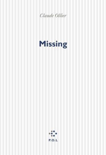 Couverture du livre « Missing » de Claude Ollier aux éditions P.o.l