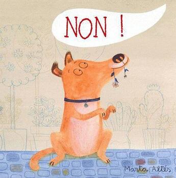 Couverture du livre « Non ! » de Marta Altes aux éditions Circonflexe
