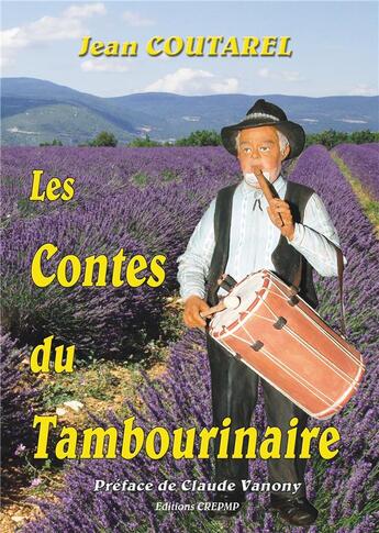 Couverture du livre « Les contes du Tambourinaire » de Jean Coutarel aux éditions Books On Demand