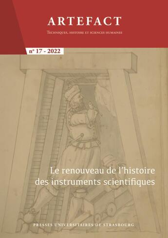 Couverture du livre « Le renouveau de l histoire des instruments scientifiques » de Jerome Lamy aux éditions Pu De Strasbourg