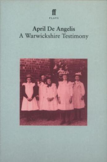 Couverture du livre « A Warwickshire Testimony » de De Angelis April aux éditions Faber And Faber Digital