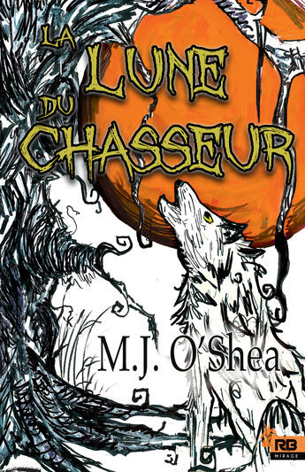 Couverture du livre « La lune du chasseur » de O'Shea M.J. aux éditions Reines-beaux