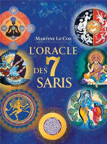 Couverture du livre « L'oracle des 7 saris » de Martine Le Coz aux éditions Guy Trédaniel