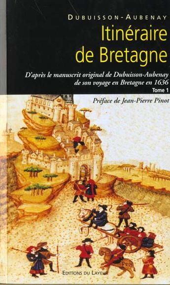 Couverture du livre « Itineraire de bretagne en 1636 » de Aubenay et Dubuisson aux éditions Le Layeur