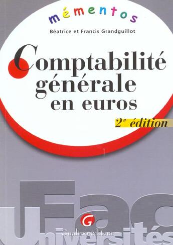 Couverture du livre « Comptabilite generale » de Grandguillot/Grandgu aux éditions Gualino
