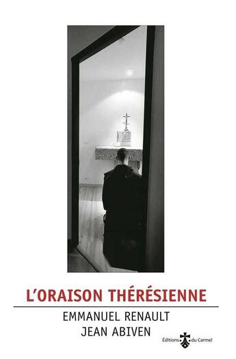 Couverture du livre « L'oraison thérésienne » de Jean Abiven aux éditions Carmel
