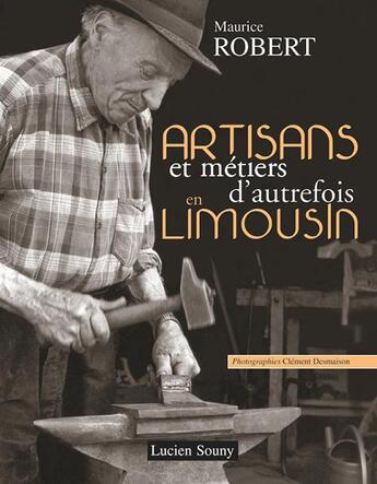 Couverture du livre « Artisans et metiers d'autrefoi » de Maurice Robert aux éditions Lucien Souny